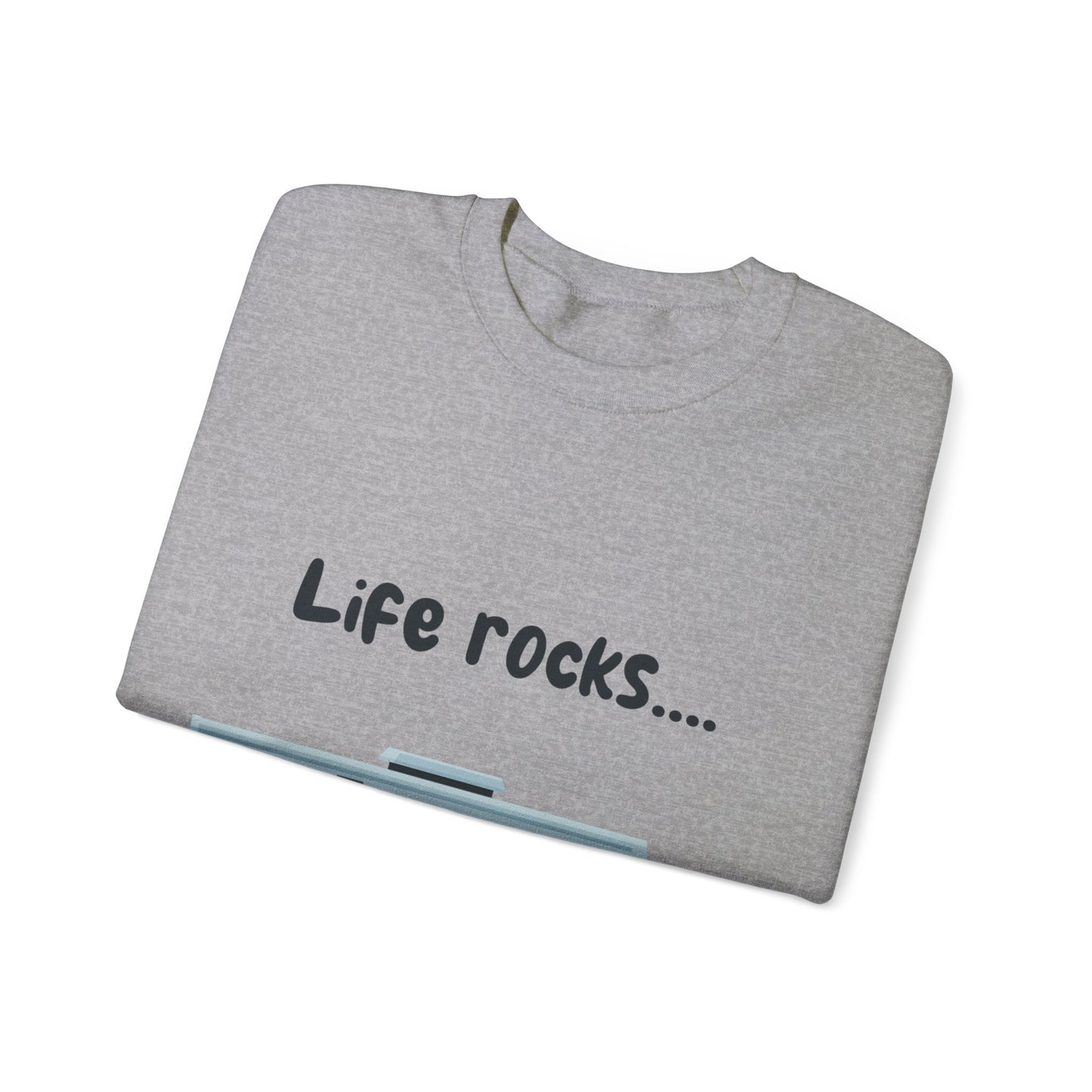 "Life Rocks" 2-Sided Graphic Heavy Blend™ Crewneck Sweatshirt