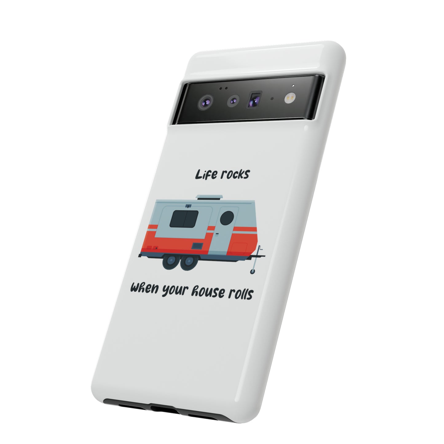 "Life Rocks" Phone Case