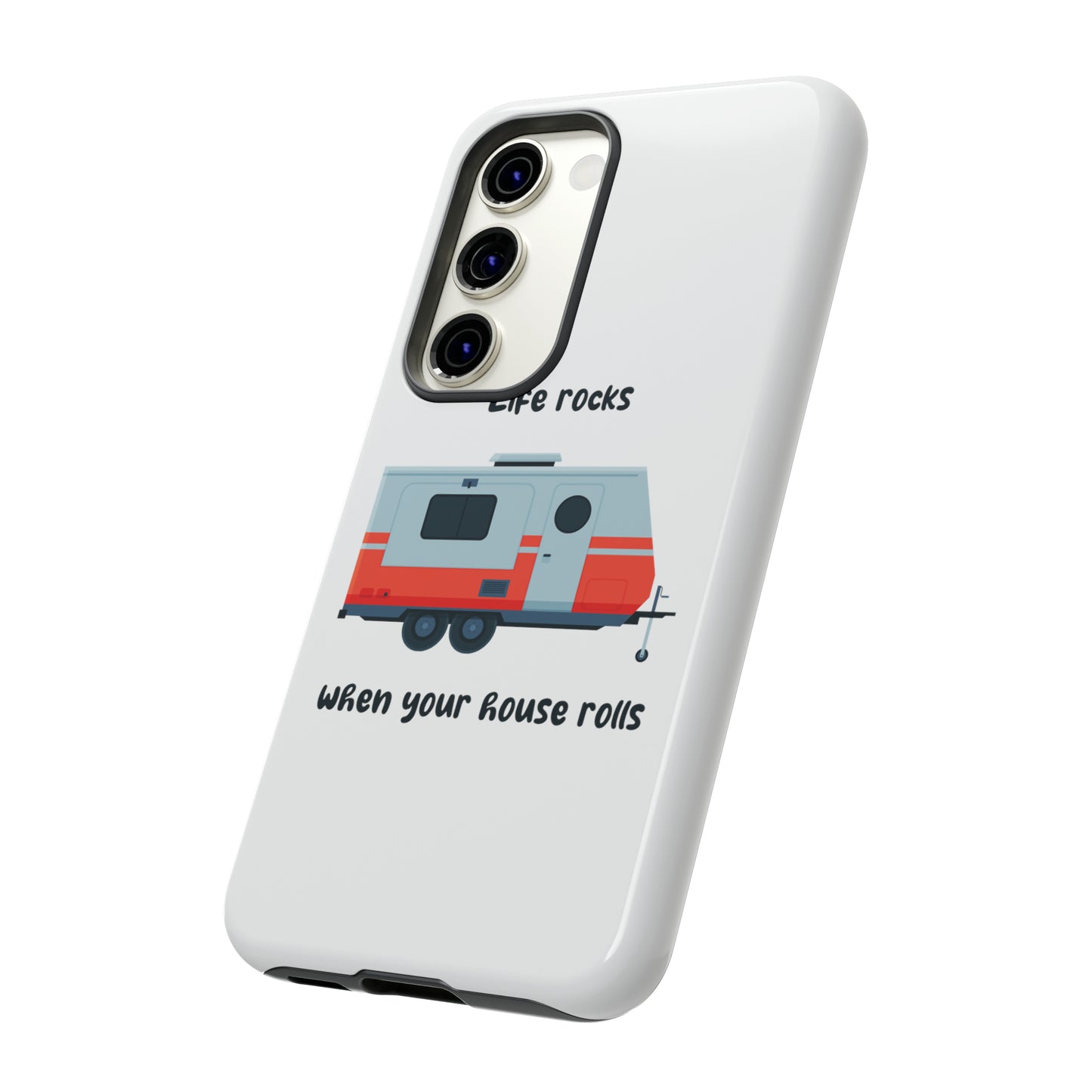 "Life Rocks" Phone Case