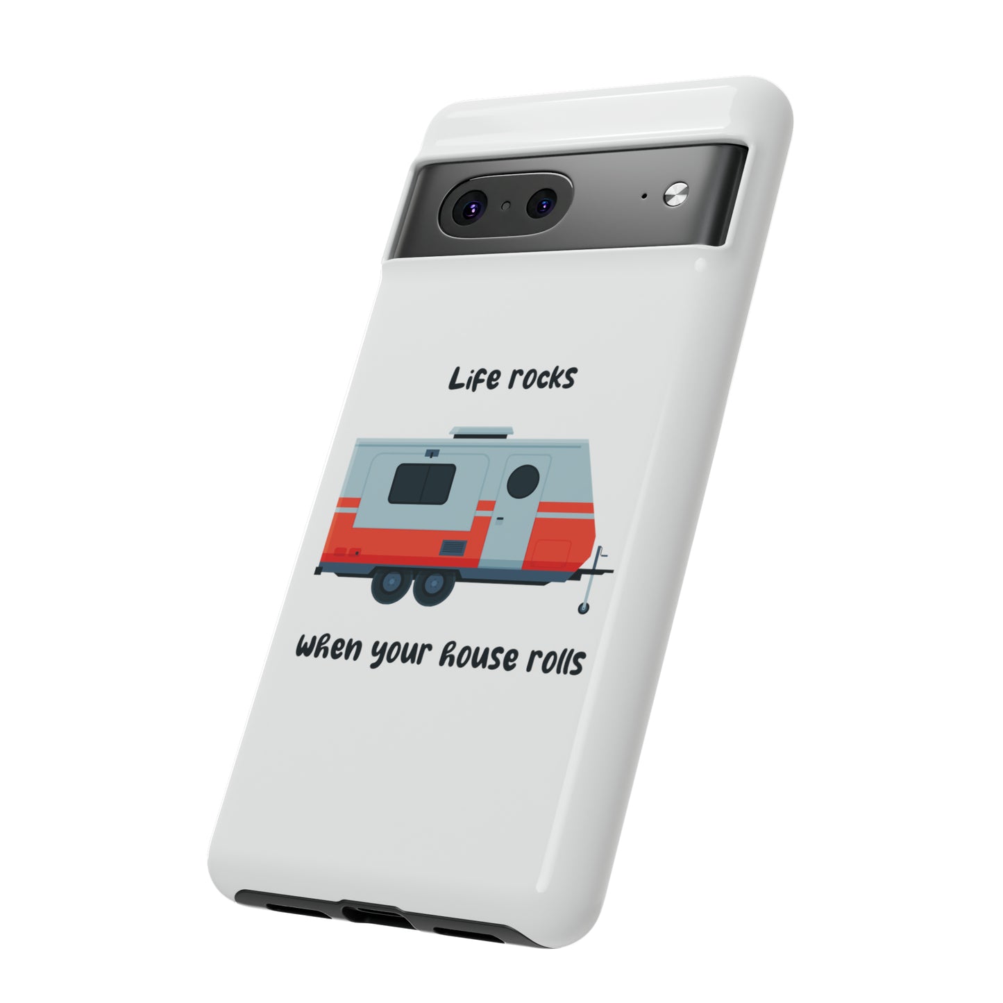 "Life Rocks" Phone Case