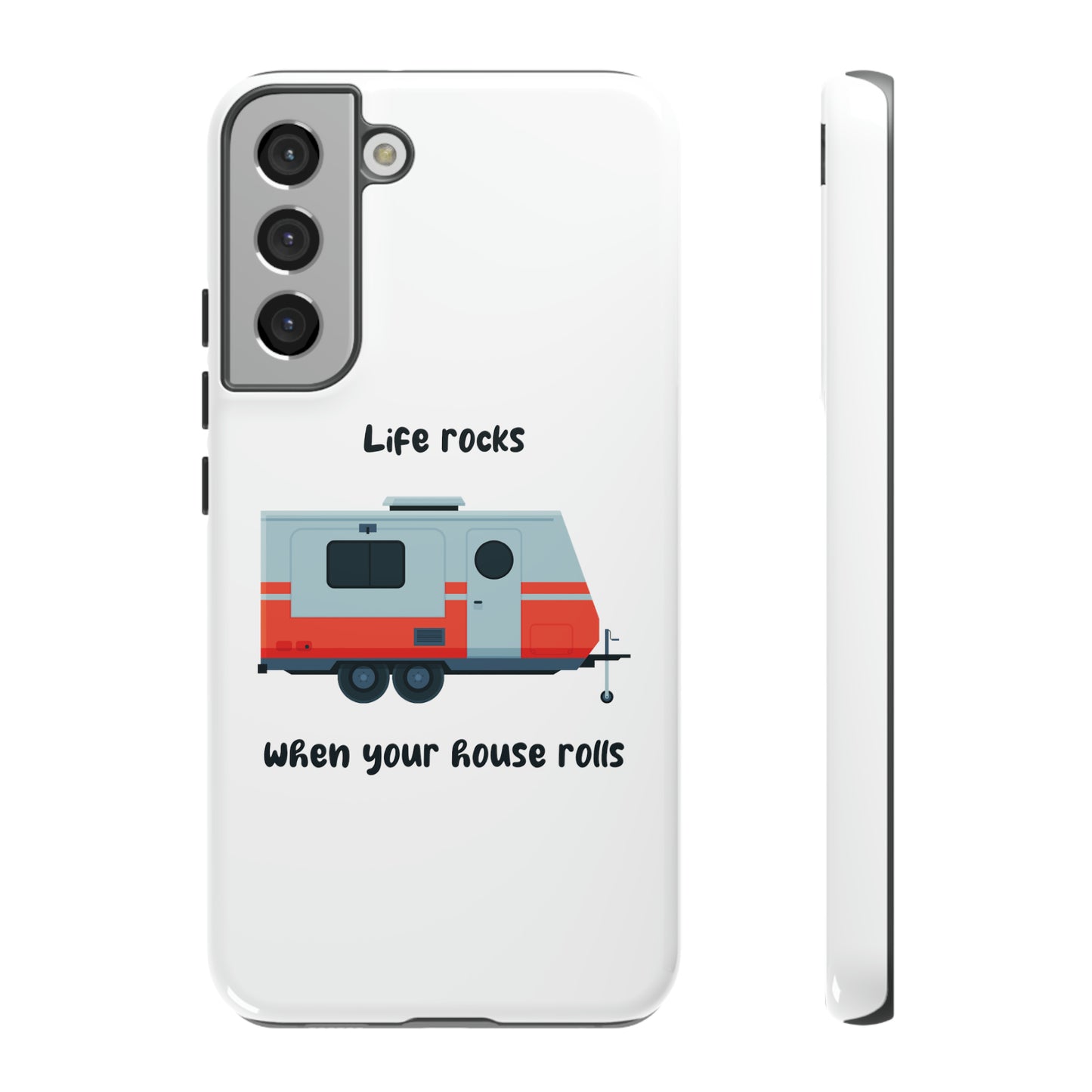 "Life Rocks" Phone Case