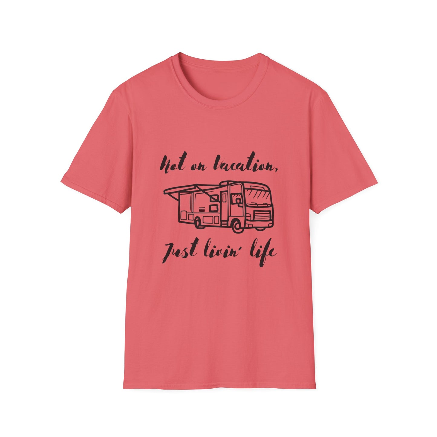 "Not on Vacation" Unisex Softstyle T-Shirt