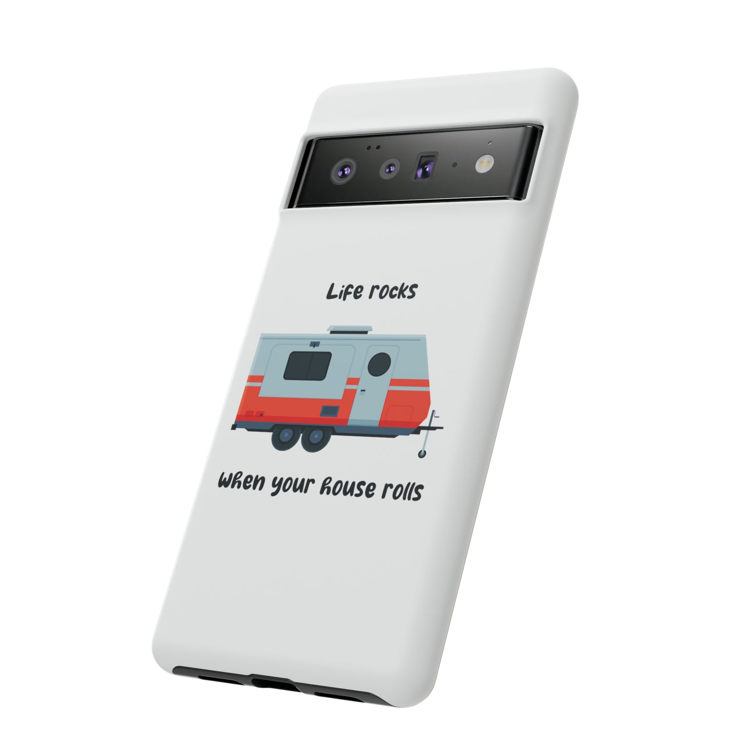 "Life Rocks" Phone Case