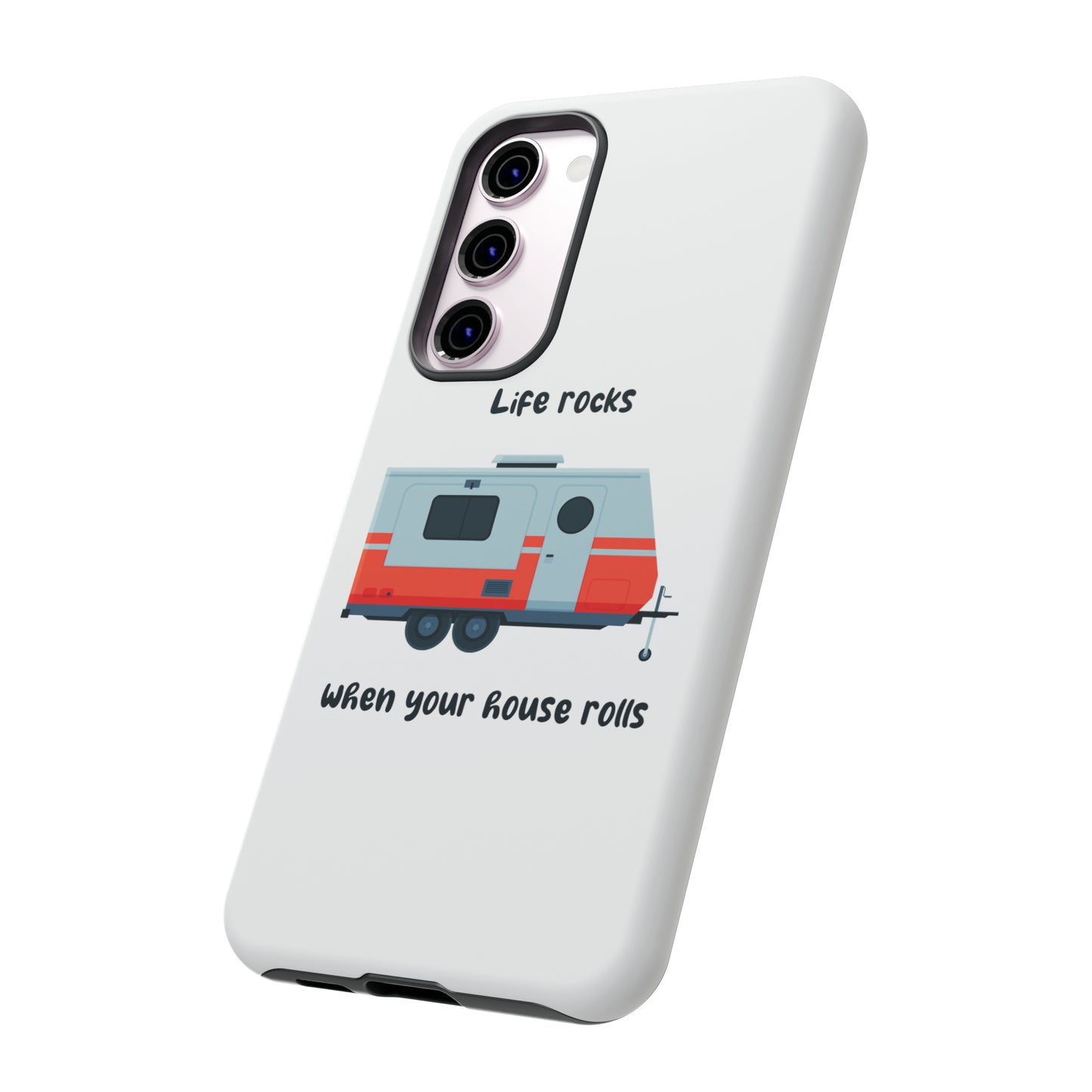 "Life Rocks" Phone Case