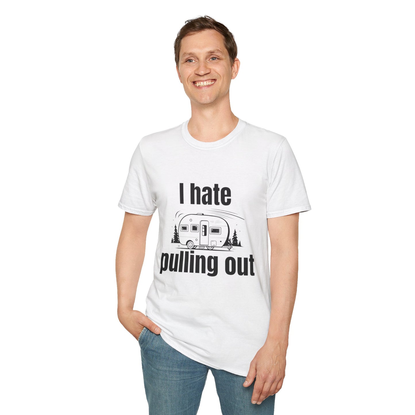 "I hate pulling out" Softstyle T-Shirt