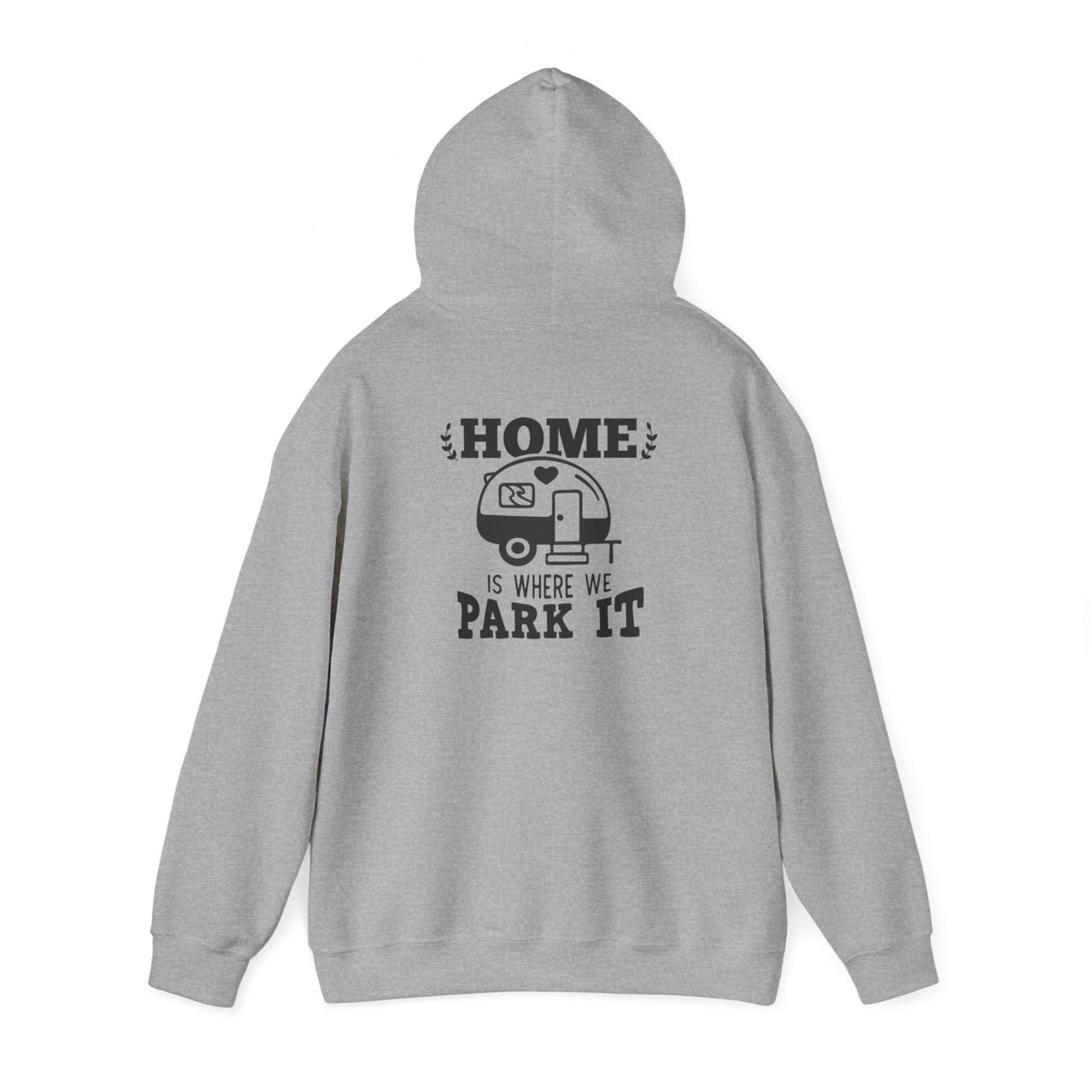 "Home Is Where We Park It" Heavy Blend™ Hooded Sweatshirt