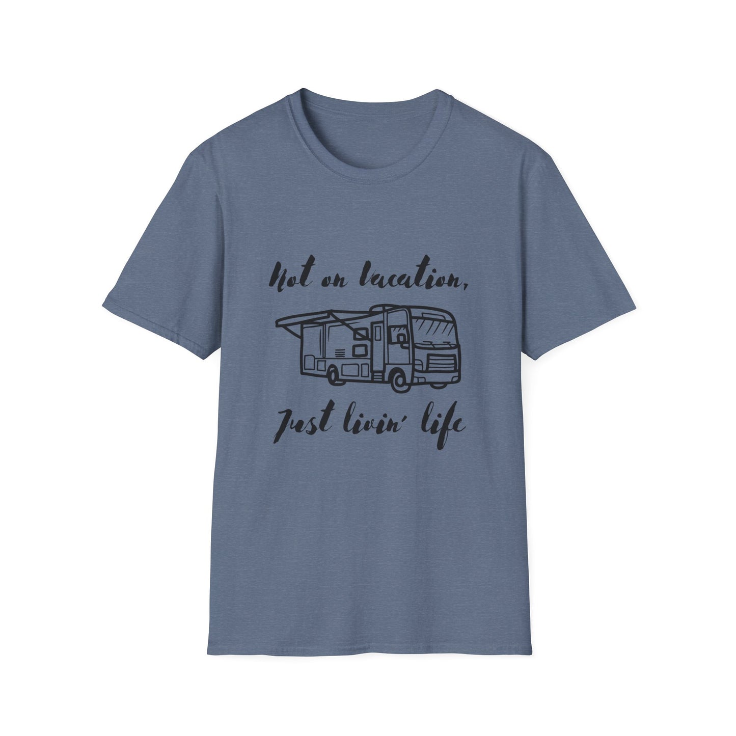 "Not on Vacation" Unisex Softstyle T-Shirt