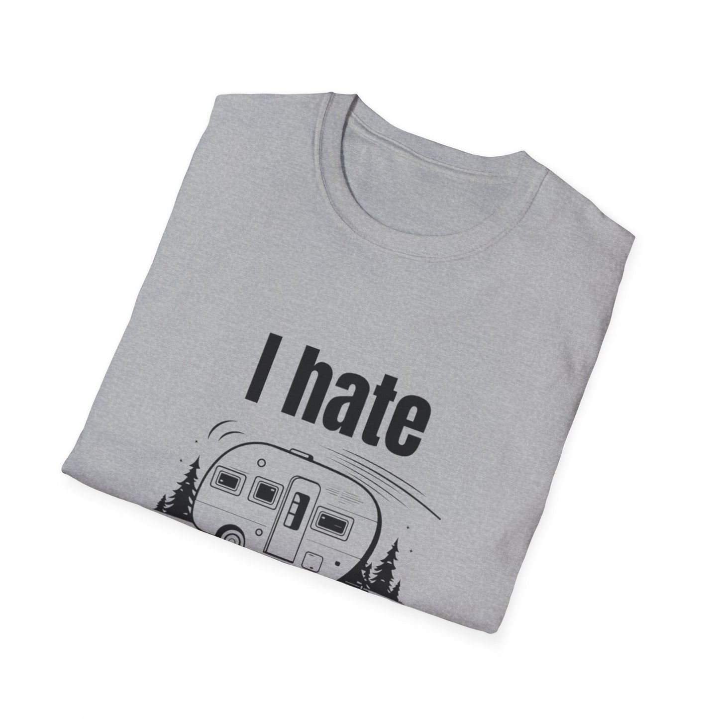 "I hate pulling out" Softstyle T-Shirt