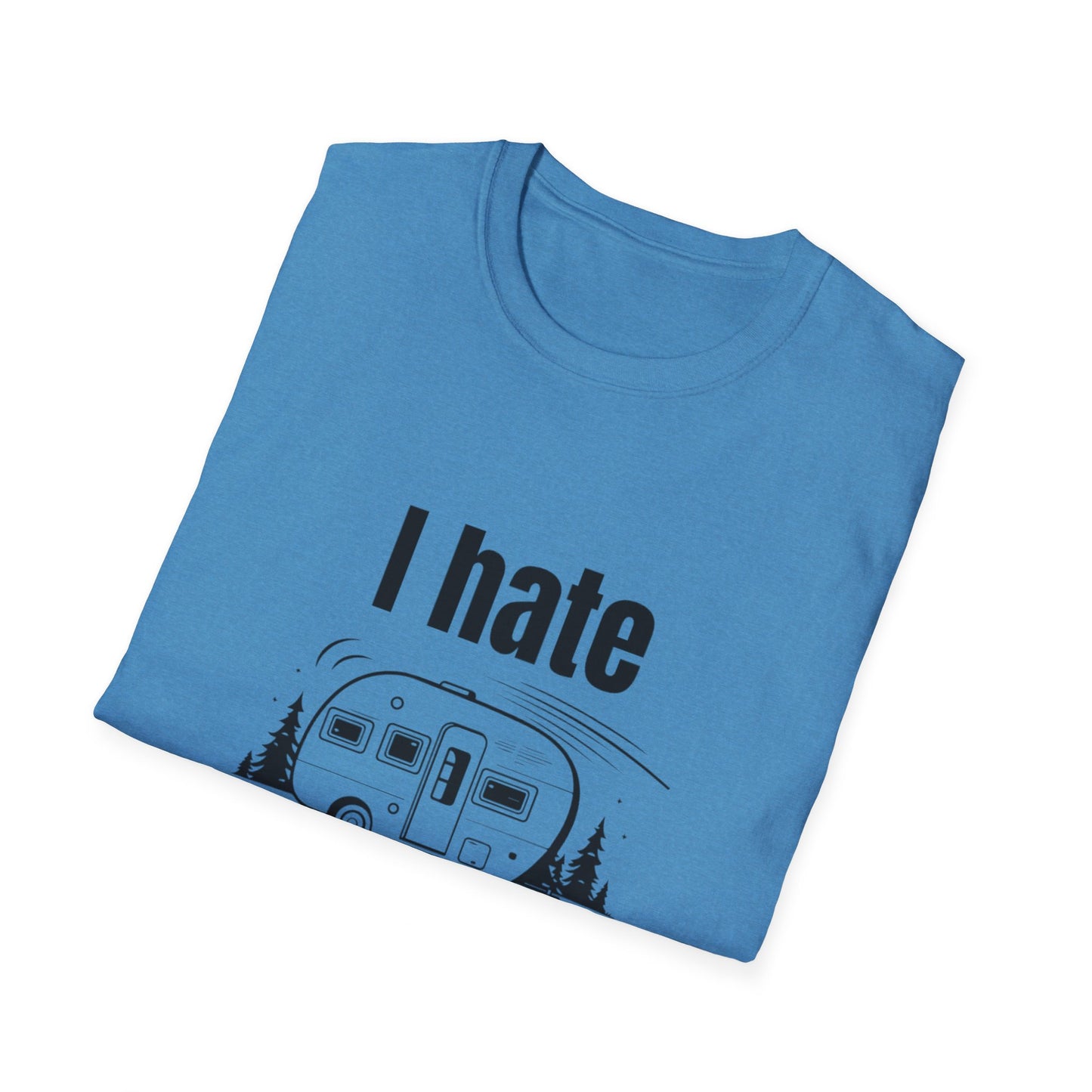 "I hate pulling out" Softstyle T-Shirt