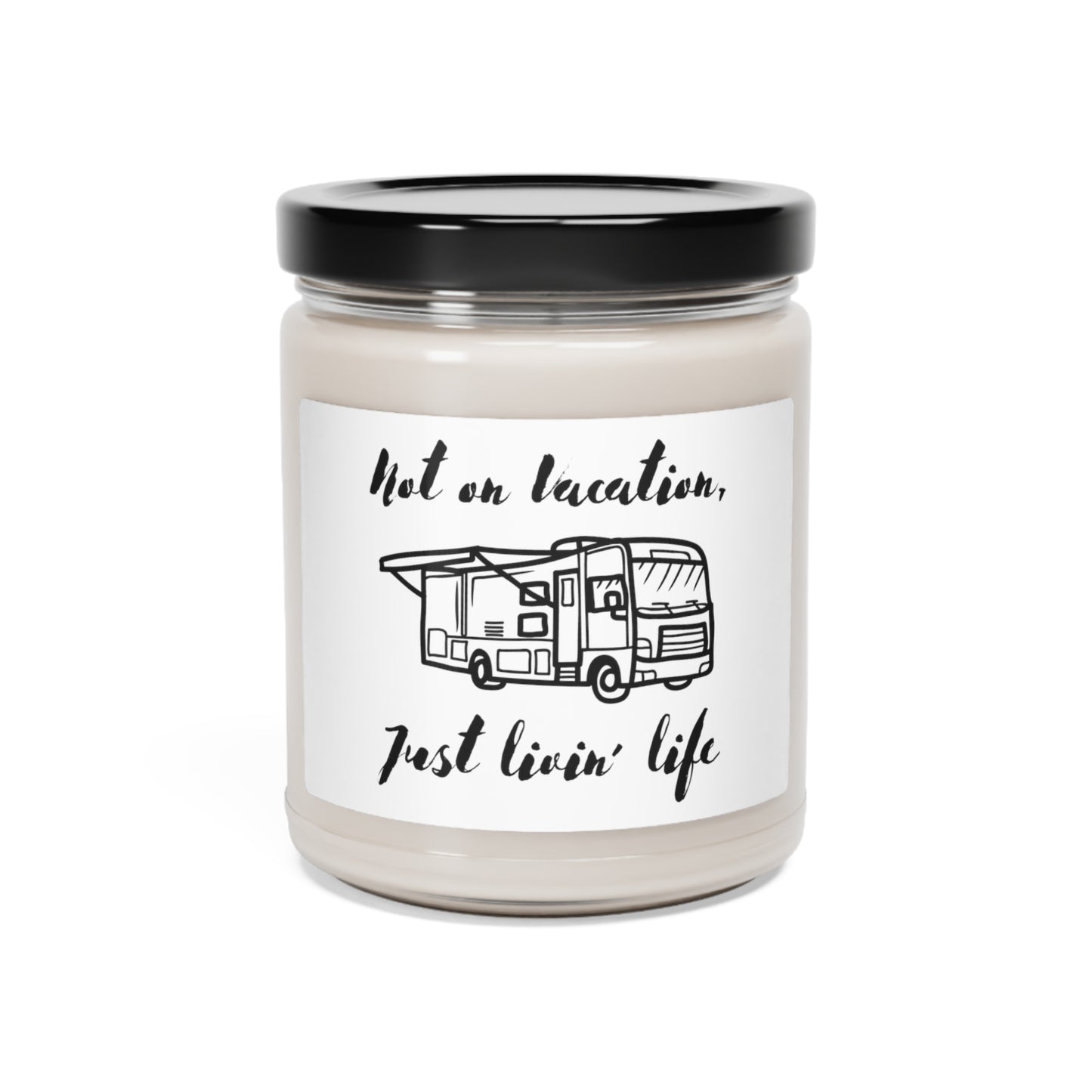 "Not on Vacation" Scented Soy Candle, 9oz