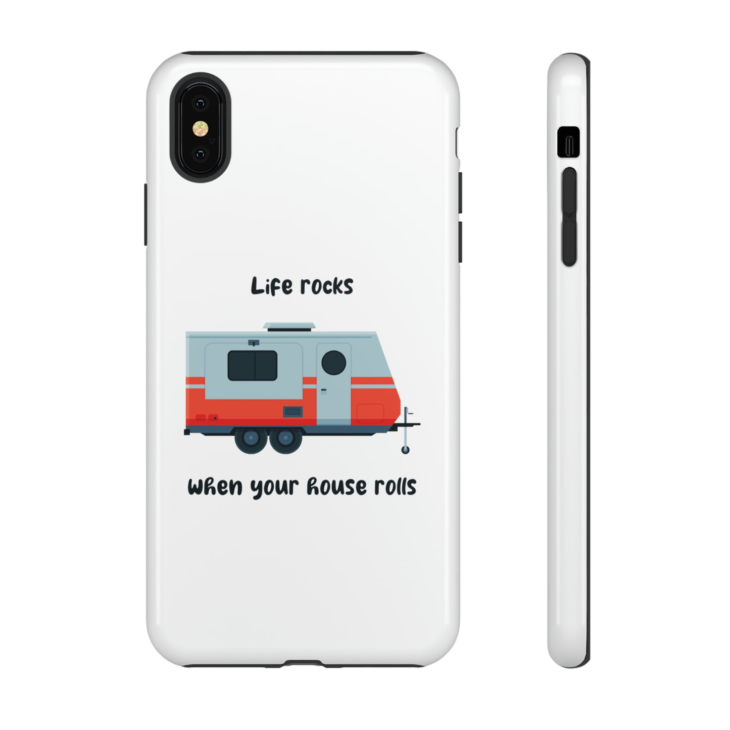 "Life Rocks" Phone Case