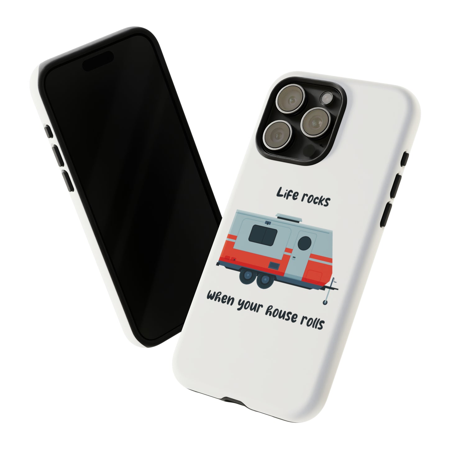 "Life Rocks" Phone Case