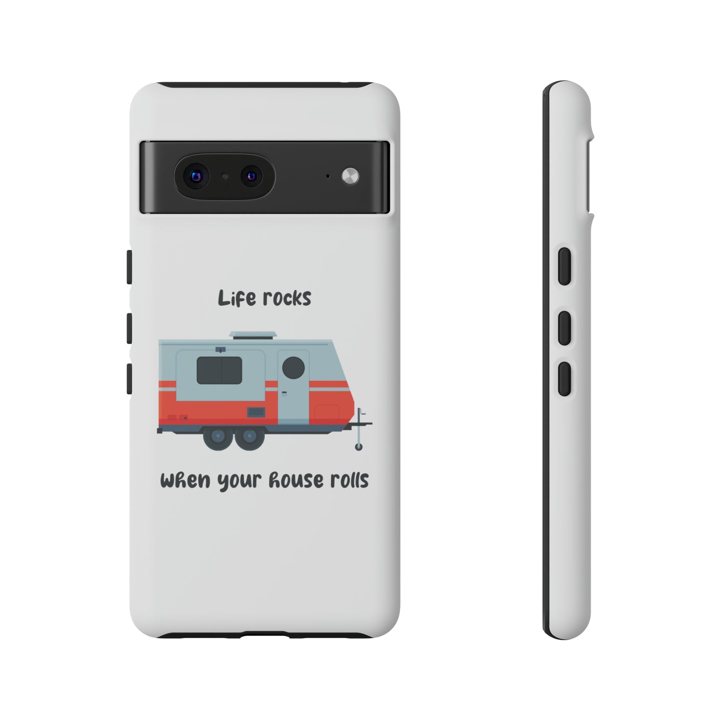 "Life Rocks" Phone Case