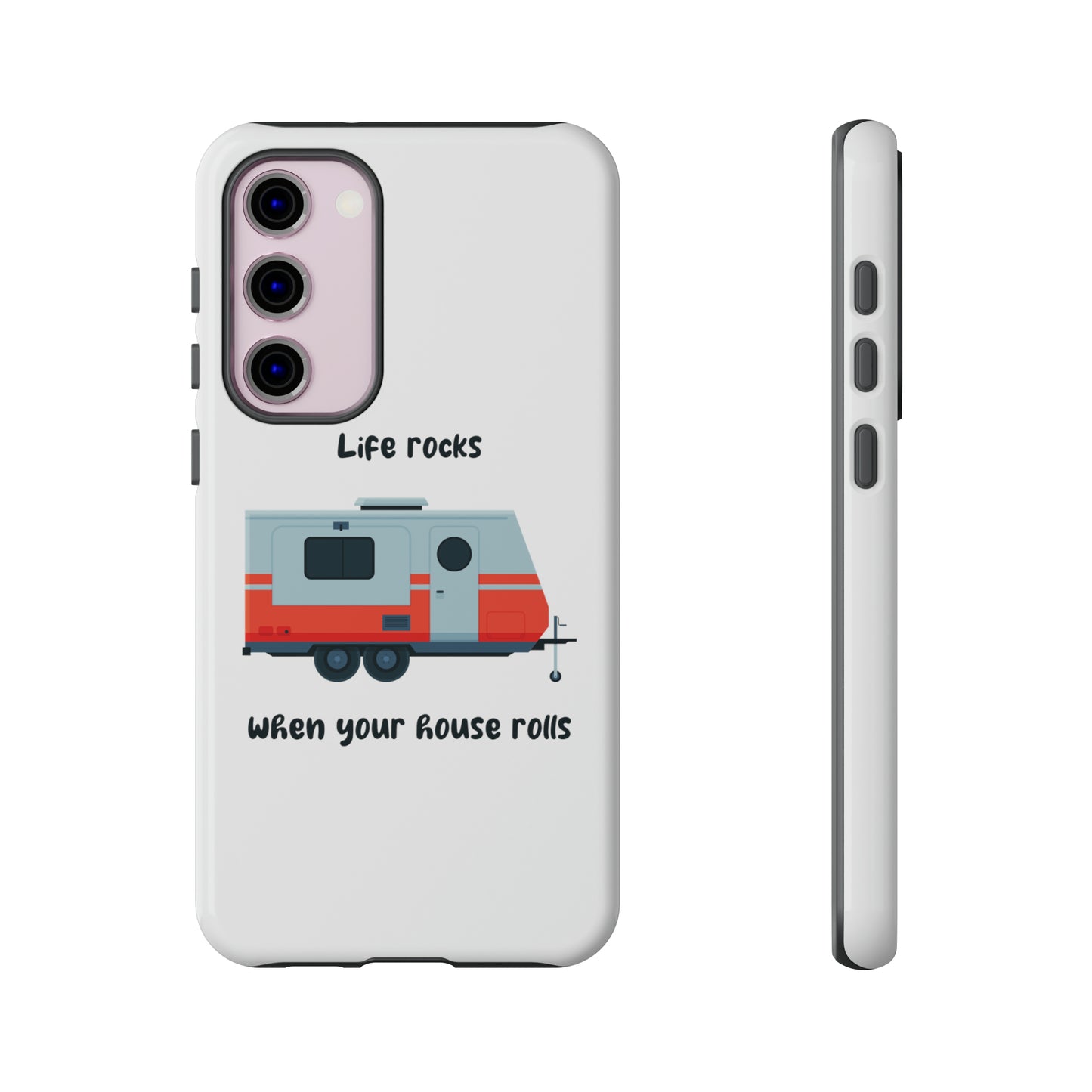 "Life Rocks" Phone Case