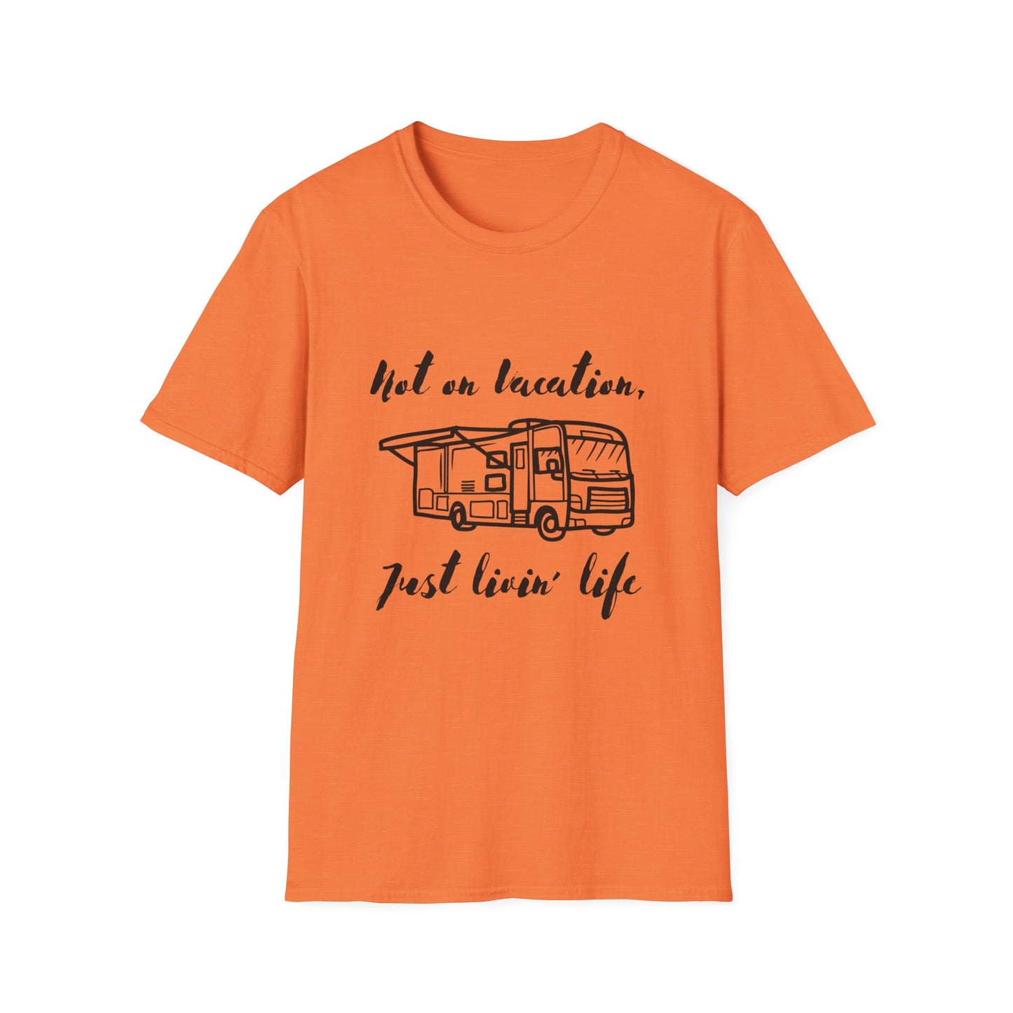 "Not on Vacation" Unisex Softstyle T-Shirt