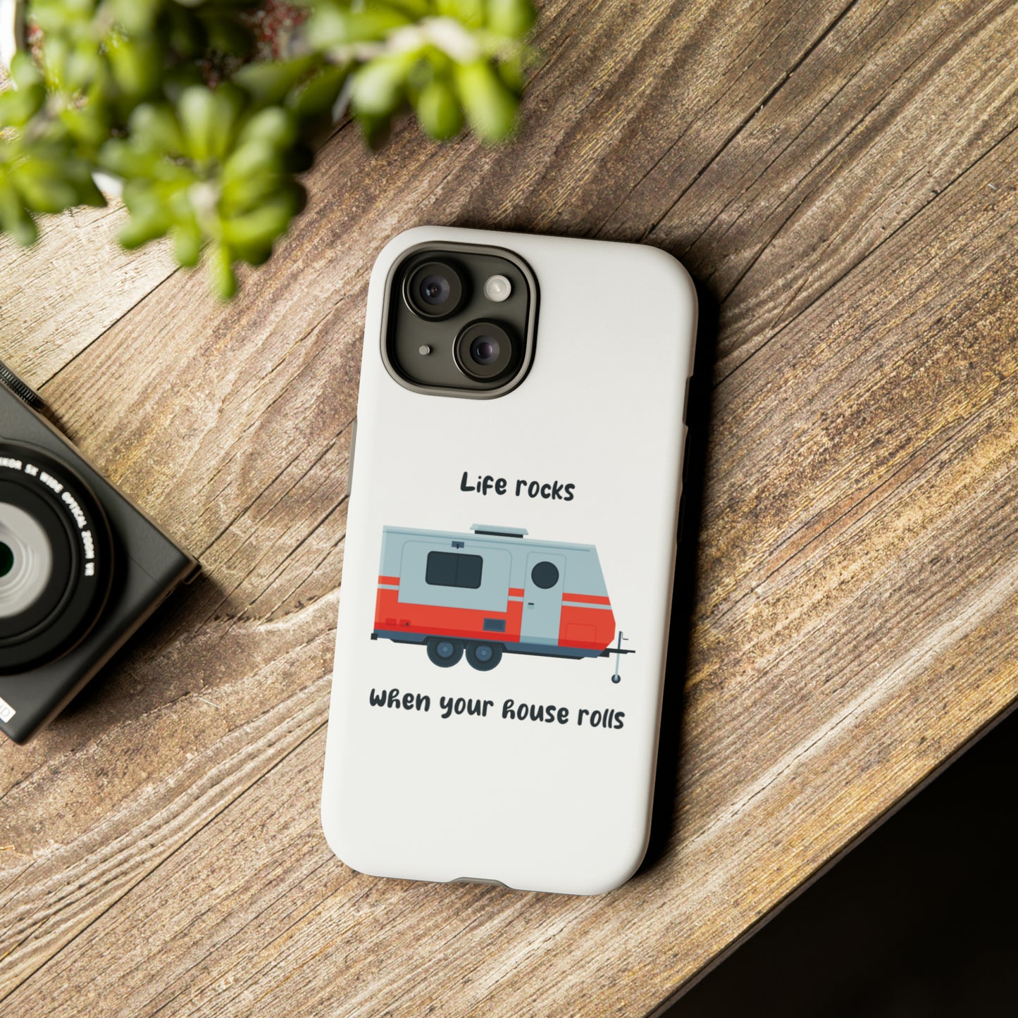 "Life Rocks" Phone Case