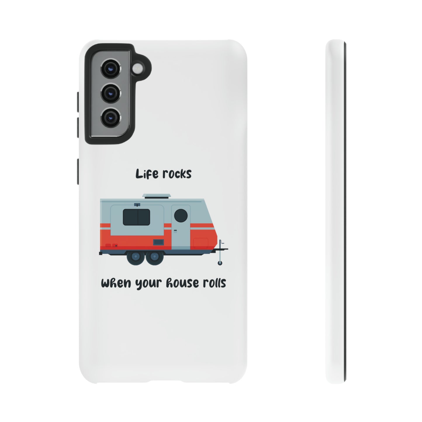 "Life Rocks" Phone Case